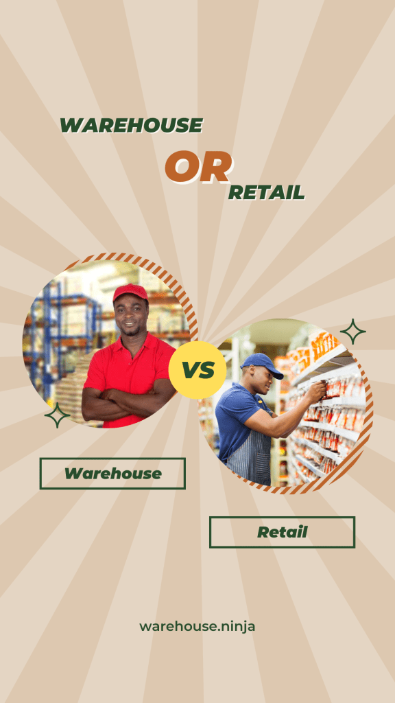 warehouse vs retail job graphic